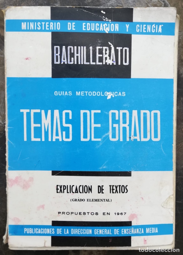Libros de segunda mano: Temas de grado Explicaci&oacute;n de textos. Bachiller elemental 1967 - Foto 1