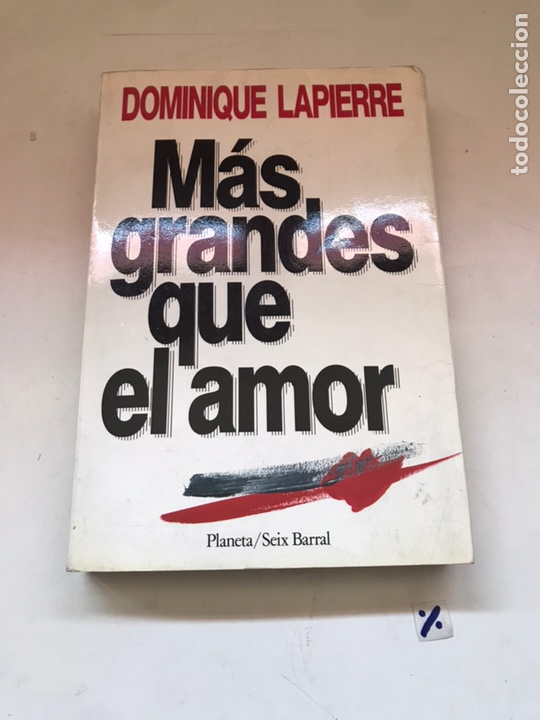 Libros de segunda mano: M&Aacute;S GRANDE QUE EL AMOR - DOMINIQUE LA PIERRE - Foto 1