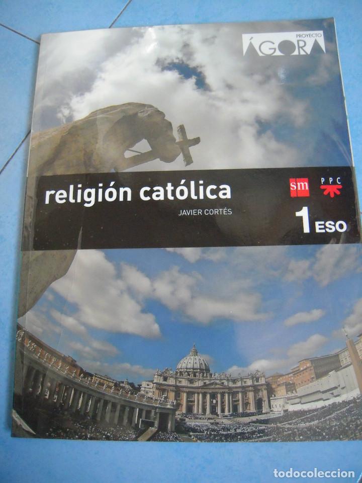 Libros de segunda mano: Religi&oacute;n Cat&oacute;lica 1&ordm; ESO SM Proyecto &Aacute;gora - Foto 1