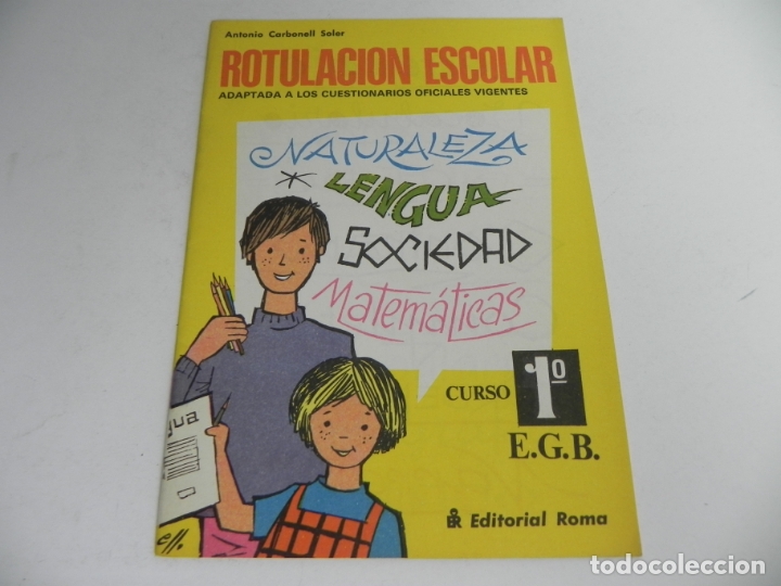 Libros de segunda mano: ROTULACI&Oacute;N ESCOLAR (CURSO 1&ordm; E.G.B.) - EDIT. ROMA-1977 - Foto 2