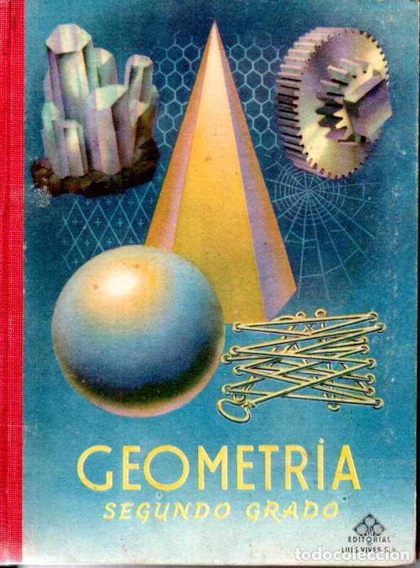 Libros de segunda mano: EDELVIVES : GEOMETR&Iacute;A SEGUNDO GRADO (1957) - Foto 1