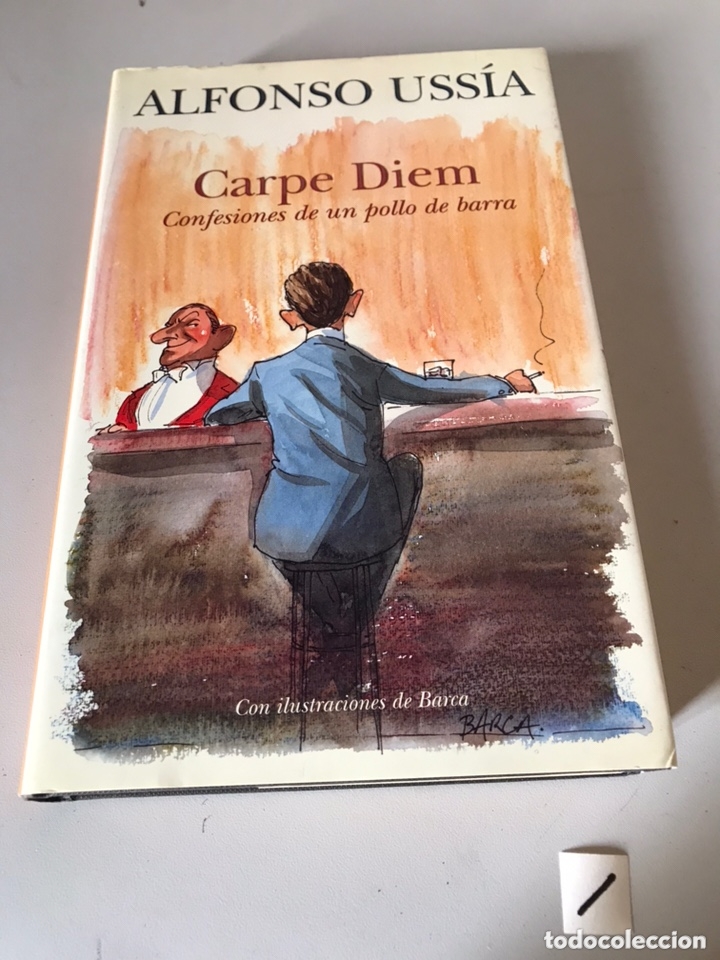 Libros de segunda mano: ALFONSO USSIA - CARPE DIEM - Foto 1