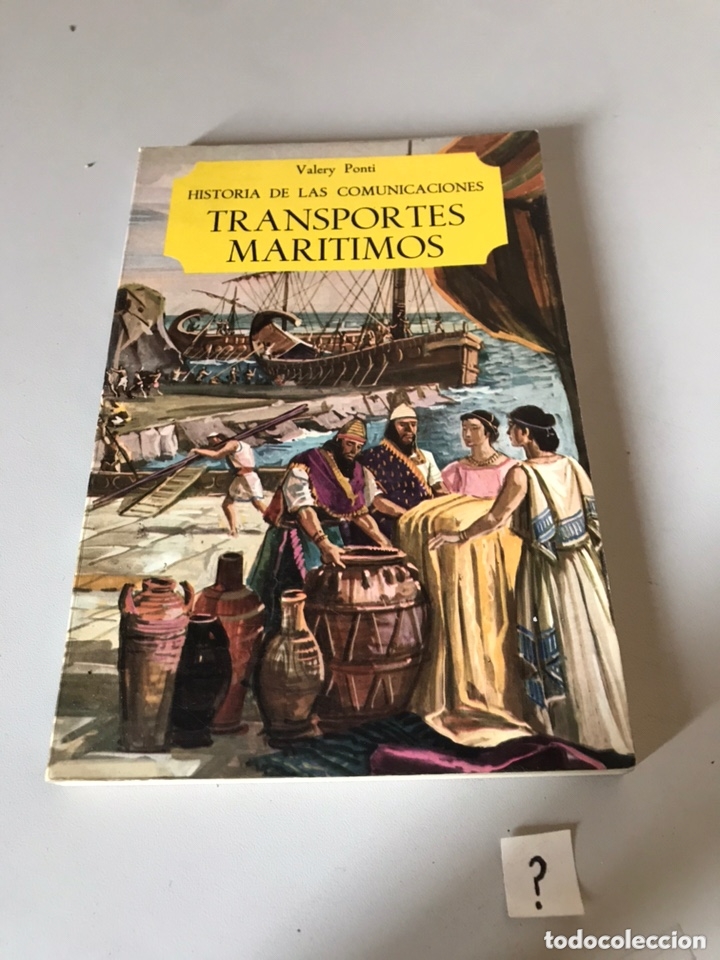 Libros de segunda mano: HISTORIA DE LAS COMUNICACIONES TRANSPORTES MARITIMOS. VALERY - Foto 1