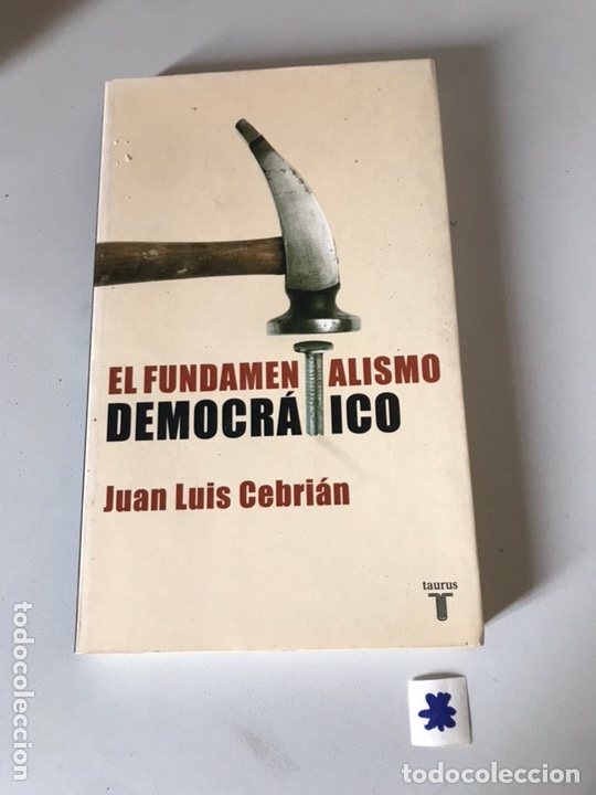 Libros de segunda mano: EL FUNDAMENTALISMO DEMOCR&Aacute;TICO - Foto 1