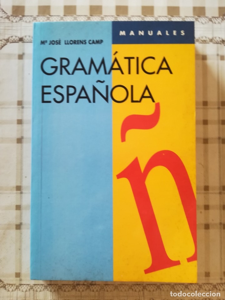 Libros de segunda mano: Gram&aacute;tica espa&ntilde;ola - M&ordf; Jos&eacute; Llorens Camp - Foto 1