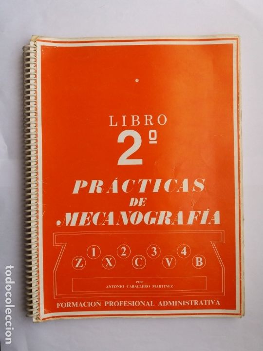 Libros de segunda mano: PR&Aacute;CTICAS DE MECANOGRAF&Iacute;A. LIBRO 2&ordm;. ANTONIO CABALLERO. 1980. - Foto 1