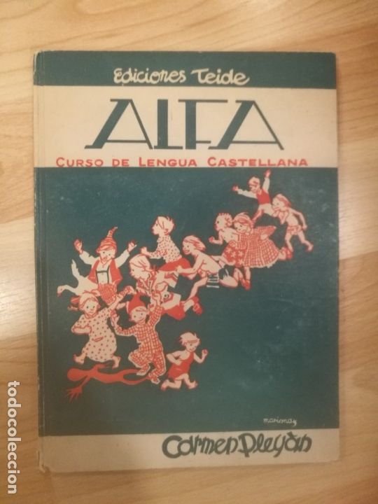 Libros de segunda mano: Alfa. Curso de lengua castellana. Ediciones Teide. 1946 - Foto 1