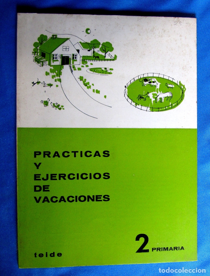 Libros de segunda mano: CUADERNO DE PR&Aacute;CTICAS Y EJERCICIOS DE VACACIONES. 2 PRIMARIA. EDITORIAL TEIDE, 1970. - Foto 1