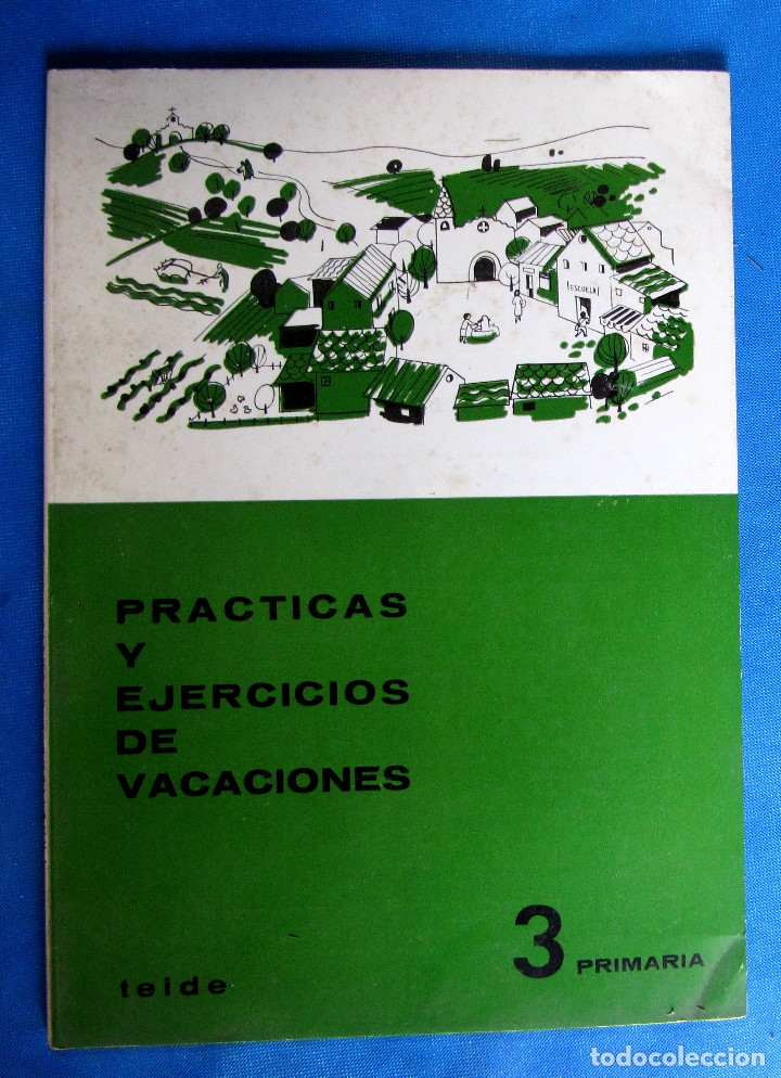 Libros de segunda mano: CUADERNO DE PR&Aacute;CTICAS Y EJERCICIOS DE VACACIONES. 3 PRIMARIA. EDITORIAL TEIDE, 1970. - Foto 1