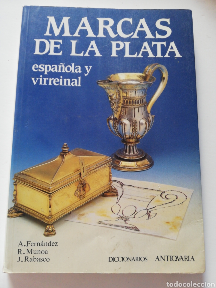 Marcas de la plata española y virreinal - Vendido en Venta Directa