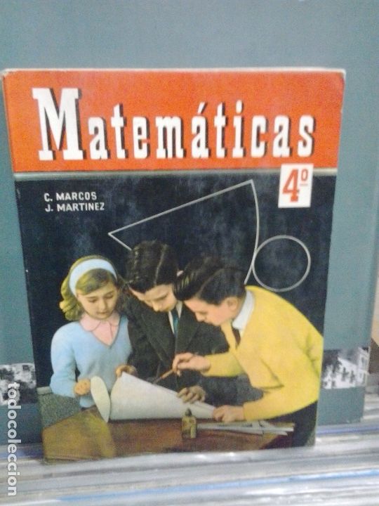 Libros de segunda mano: LMV - Matem&aacute;ticas 4&ordm;, plan de 1957. C. Marcos / J. Mart&iacute;nez - Foto 1