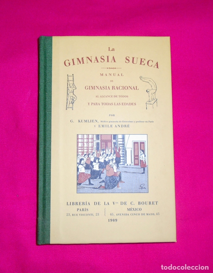 Gebrauchte B&uuml;cher: Libro La gimnasia sueca, gimnasia racional. Reedici&oacute;n de libro de 1909