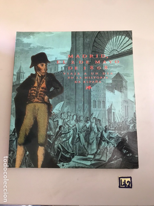 Libros de segunda mano: Madrid, el 2 de mayo de 1808 - Foto 1