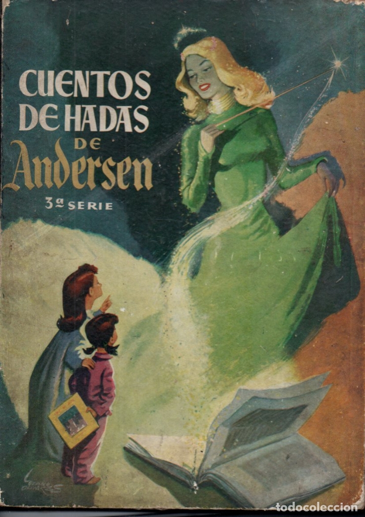 Libros de segunda mano: CUENTOS DE HADAS DE ANDERSEN 3&ordf; SERIE (MOLINO, 1955) PRIMERA EDICI&Oacute;N - Foto 1
