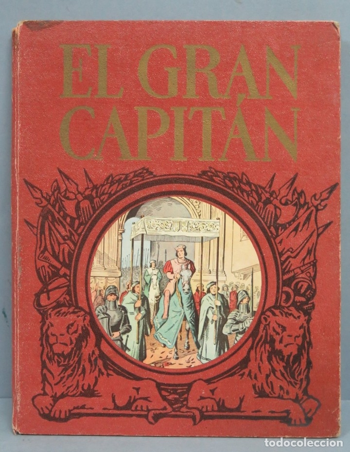 Libros de segunda mano: EL GRAN CAPITAN. DALMAU CARLES - Foto 1