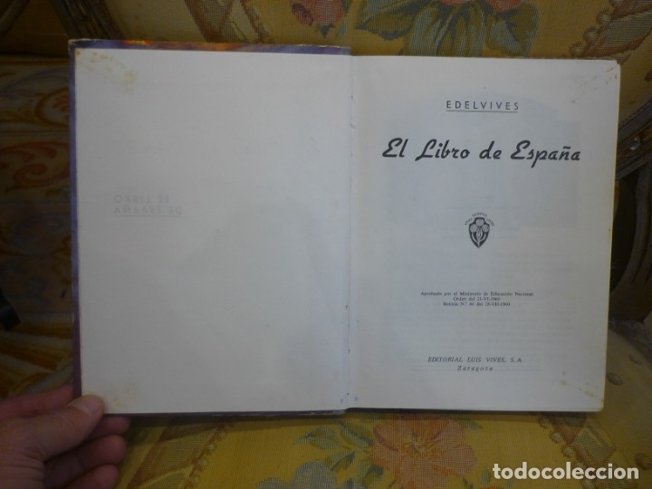 Libros de segunda mano: EL LIBRO DE ESPA&Ntilde;A, DE EDELVIVES. 1960. MUY ILUSTRADO. - Foto 3
