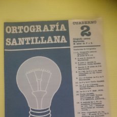 Libros de segunda mano: CUADERNILLO ORTOGRAFIA SANTILLANA N 2. AÑO 1985. Lote 358465685