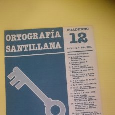 Libros de segunda mano: CUADERNILLO ORTOGRAFIA SANTILLANA N. 12. AÑO 1985. Lote 358461555
