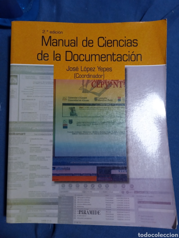 Libros de segunda mano: MANUAL DE CIENCIAS DE LA DOCUMENTACI&Oacute;N. JOS&Eacute; L&Oacute;PEZ YEOES - Foto 1