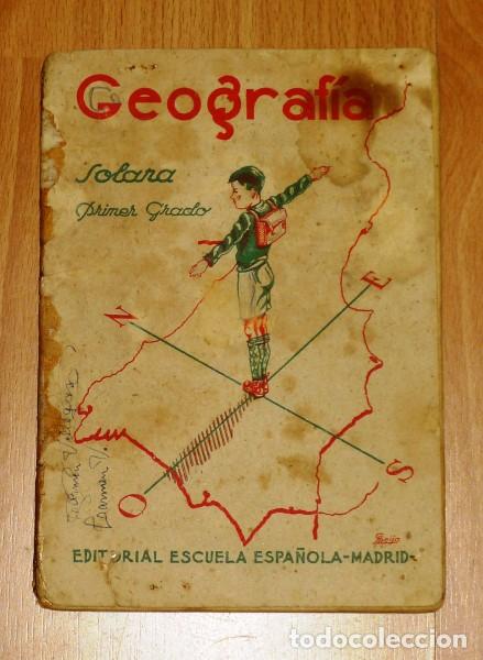 Libros de segunda mano: SOLANA, Ezequiel. Nociones de Geograf&iacute;a. Primer Grado - Foto 1