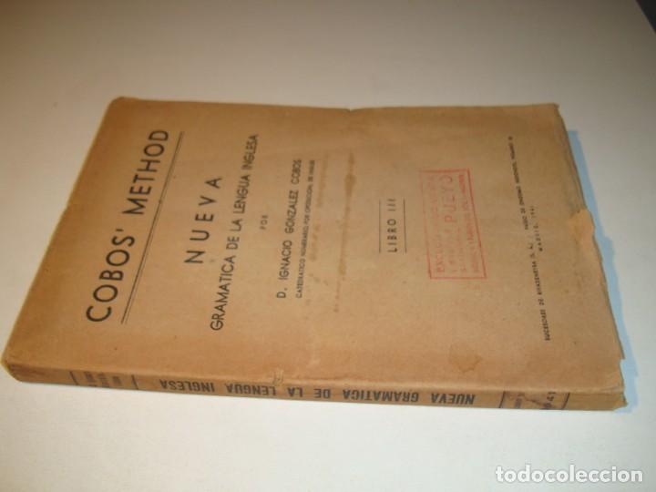 Libros de segunda mano: NUEVA GRAM&Aacute;TICA DE LA LENGUA INGLESA COBO&acute;S METHOD . LIBRO III - IGNACIO GONZ&Aacute;LEZ COBOS 1941 - Foto 2
