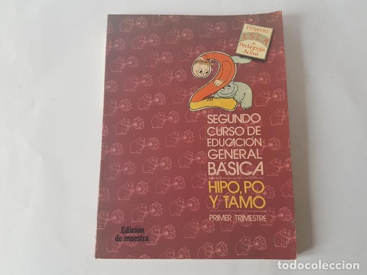 Libros de segunda mano: LIBRO HIPO, PO Y TAMO, SEGUNDO CURSO DE EGB. - Foto 1