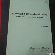 Libros de segunda mano: CUADERNOS DE EJERCICIOS DE MATEMÁTICAS 4°CURSO DE ENSEÑANZA PRIMARIA 1• Y 2• PARTES BARREIRO -RUBIO. Lote 187633962