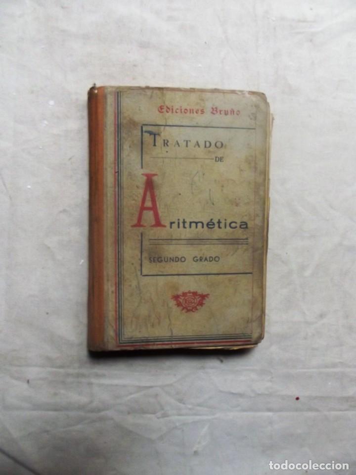 Gebrauchte B&uuml;cher: TRATADO DE ARITMETICA SEGUNDO GRADO CURSO MEDIO EDICIONES BRU&Ntilde;O