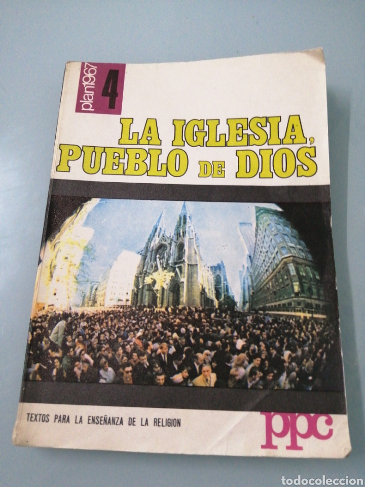 Libros de segunda mano: LA IGLESIA, PUEBLO DE DIOS. CUARTO DE BACHILLER. 1971. ED. PPC - Foto 2
