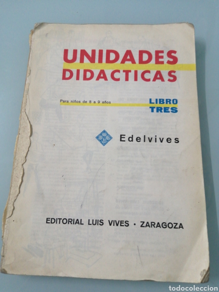 Libros de segunda mano: UNIDADES DIDACTICAS. LIBRO TRES. 1966. EDELVIVES - Foto 1