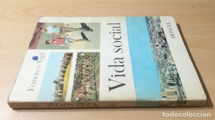 Libros de segunda mano: VIDA SOCIAL - FRANCISCO VIGIL - DONCEL	 / 	E502 - Foto 1