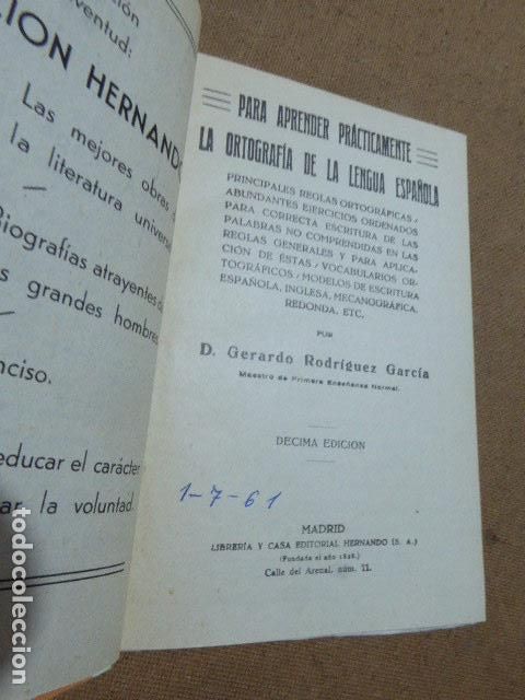 Libros de segunda mano: PARA APRENDER PRACTICAMENTE LA ORTOGRAFIA DE LA LENGUA ESPA&Ntilde;OLA. GERARDO RODRIGUEZ. ED. HERNANDO, - Foto 2
