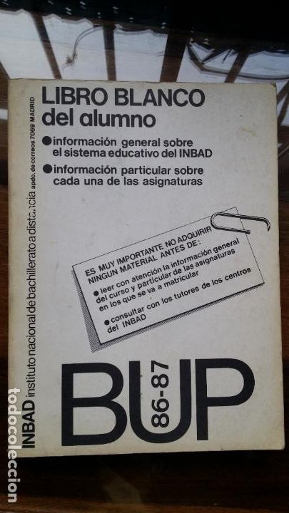 Libros de segunda mano: Libro BLANCO DEL ALUMNO BUP 86 - 87 INBAD - Foto 1