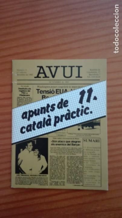 Libros de segunda mano: Apunts de catal&agrave; pr&agrave;ctic del 1 al 13 AVUI 1981-1985 molt bon estat - Foto 11