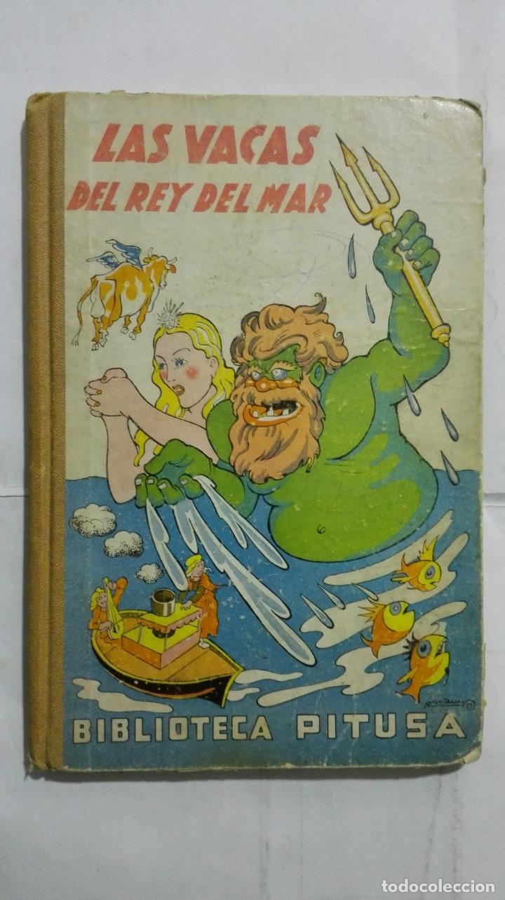 Libros de segunda mano: LAS VACAS DEL REY DEL MAR - BIBLIOTECA PITUSA - Foto 1