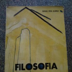 Livres d'occasion: FILOSOFIA 6º CURSO -- RAFAEL VEGA ALONSO -- 1960 -- . Lote 193625847