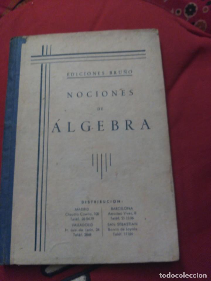 Libros de segunda mano: Nociones de &aacute;lgebra. 1953 - Foto 1
