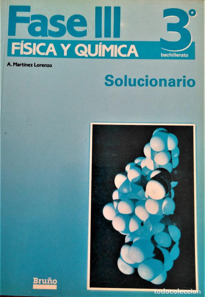 Solucionario Fase Iii Fisica Y Quimica 3 Vendido En Venta Directa 194068540 4811