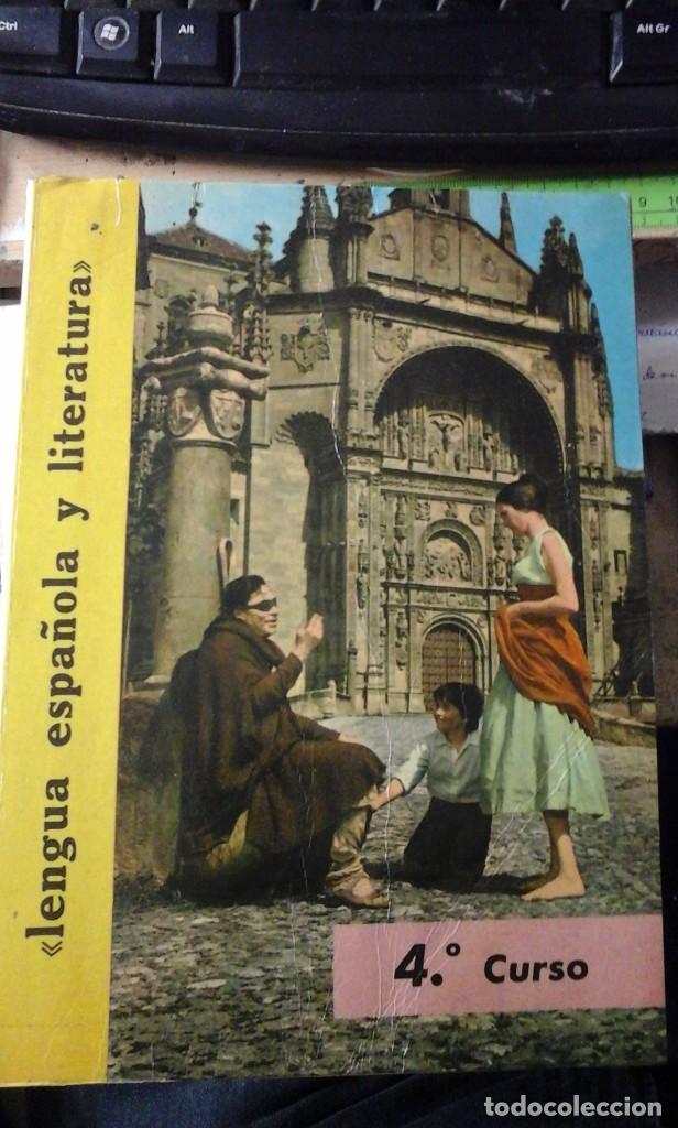 Libros de segunda mano: LENGUA ESPA&Ntilde;OLA Y LITERATURA, 4&ordm; (Madrid, 1967)