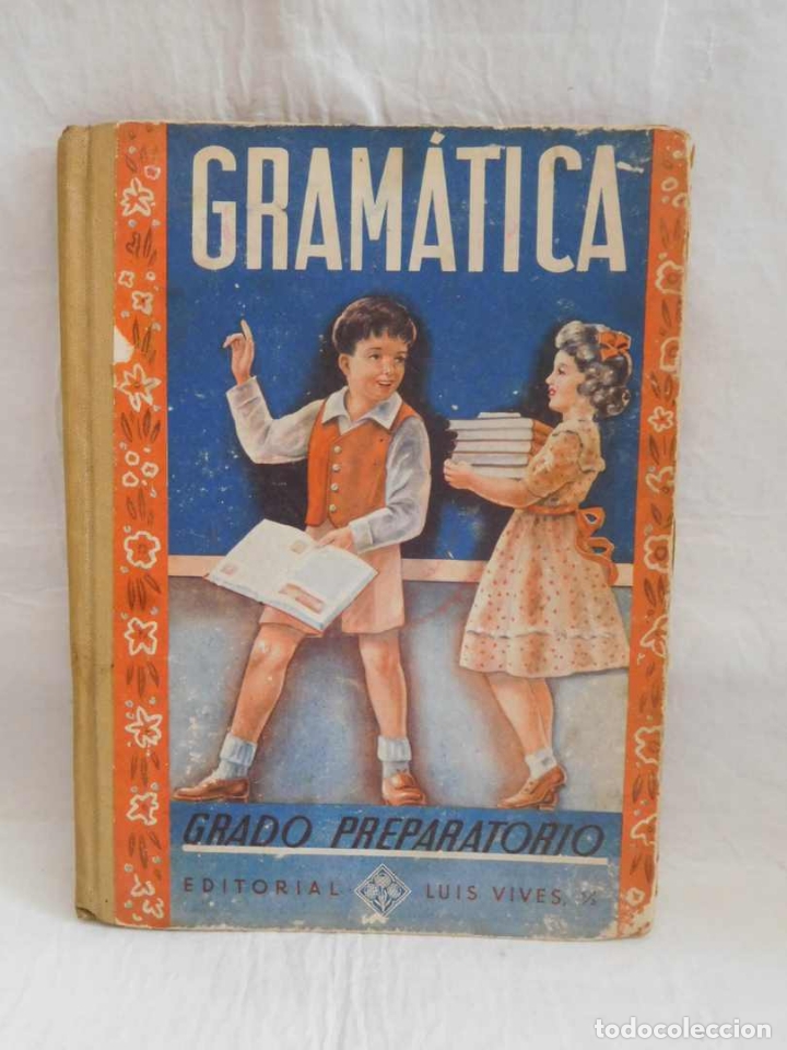 Libros de segunda mano: Libro Gram&aacute;tica Grado Preparatorio. Luis Vives. 1950. - Foto 1