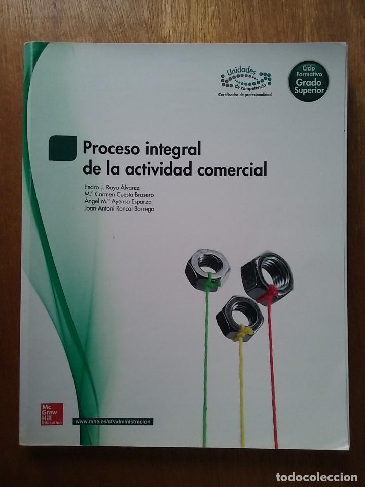Libri di seconda mano: PROCESO INTEGRAL DE LA ACTIVIDAD COMERCIAL, MCGRAW HILL, CICLO FORMATIVO GRADO SUPERIOR, 2013