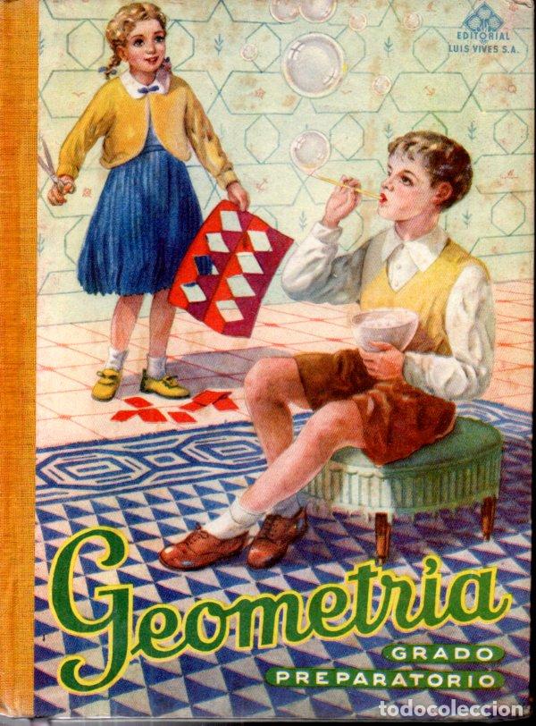 Libros de segunda mano: GEOMETR&Iacute;A EDELVIVES GRADO PREPARATORIO (c. 1950) - Foto 1