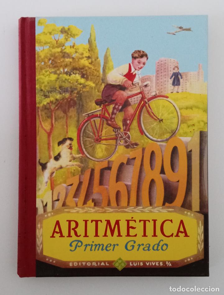 Libros de segunda mano: FASCIMIL 2007. ARITMETICA PRIMER GRADO. LUIS VIVES. - Foto 1