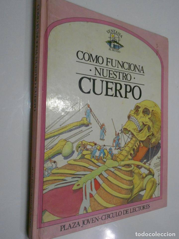Libros de segunda mano: COMO FUNCIONA NUESTRO CUERPO - CG7 - Foto 1
