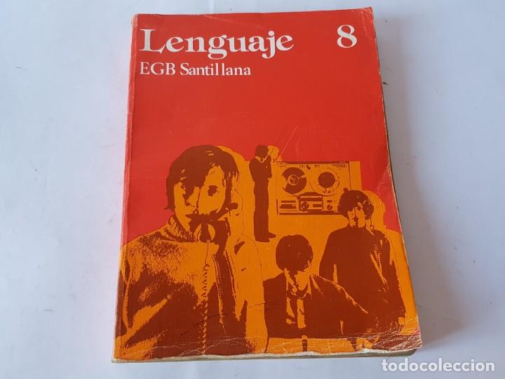 Libros de segunda mano: LENGUAJE 8&ordm; EGB - SANTILLANA 1978. - Foto 1