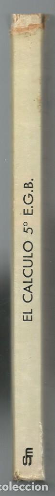 Libros de segunda mano: Libro de texto. Matem&aacute;ticas 5&ordm; EGB. El c&aacute;lculo SM ediciones 1984 - Foto 3
