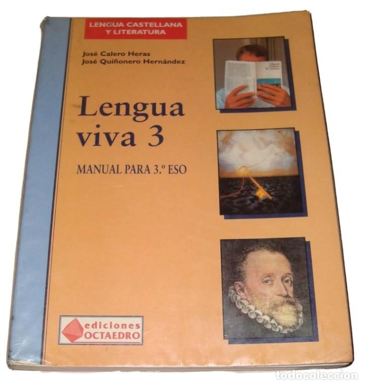 Libros de segunda mano: LENGUA VIVA 3&ordm; ESO EDICIONES OCTAEDRO 1996 - Foto 1