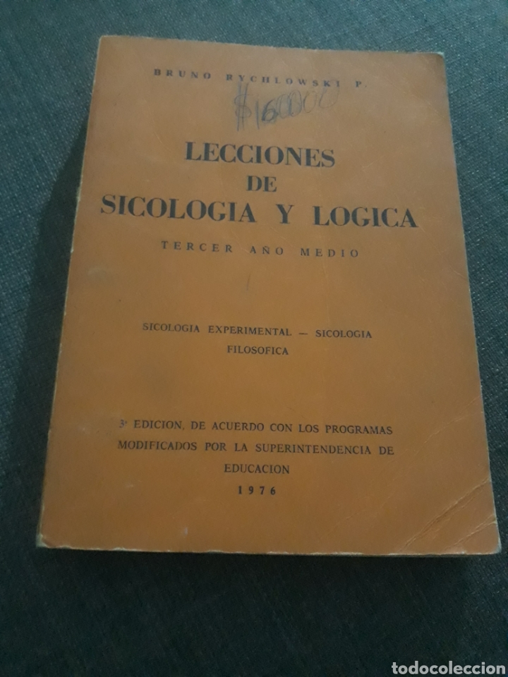 Libros de segunda mano: LECCIONES DE SICOLOGIA Y LOGICA . BRUNO BYCHLOWSKI P. - Foto 1