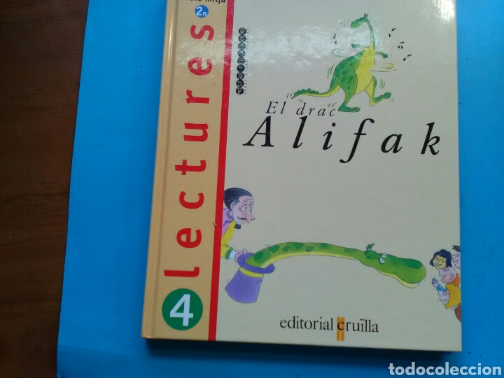 Libros de segunda mano: LECTURES 4tvde b&agrave;sica El drac Alifak Ed. Cru&iuml;lla - Foto 1