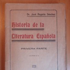 Libros de segunda mano: HISTORIA DE LA LITERATURA ESPAÑOLA 1938. Lote 199512541